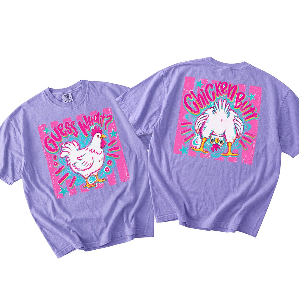 Guess What? Chicken Butt | Retro Front & Back Graphic T-Shirt | Embedded Designz