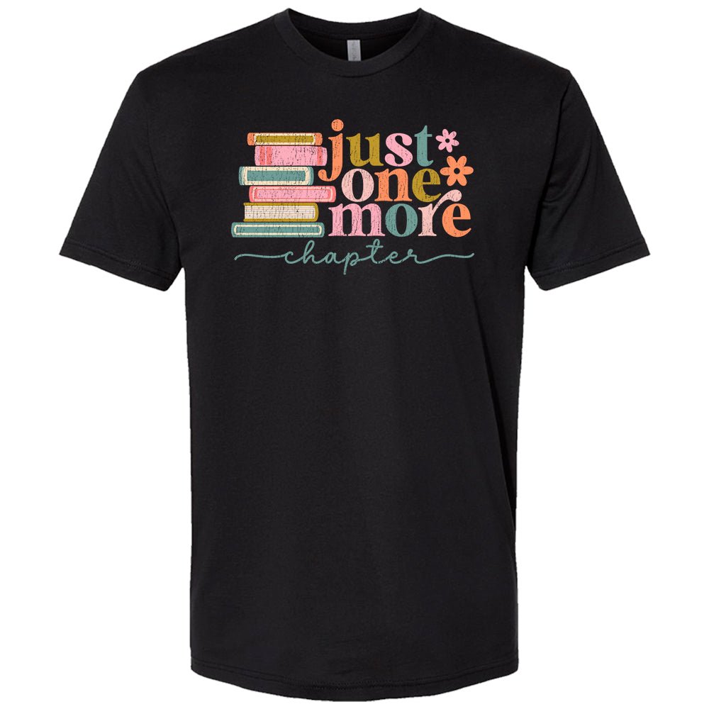 Just One More Chapter Premium T-Shirt | Embedded Designz