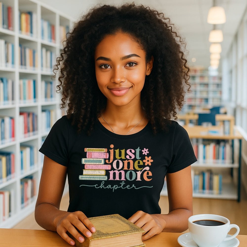 Just One More Chapter Premium T-Shirt | Embedded Designz