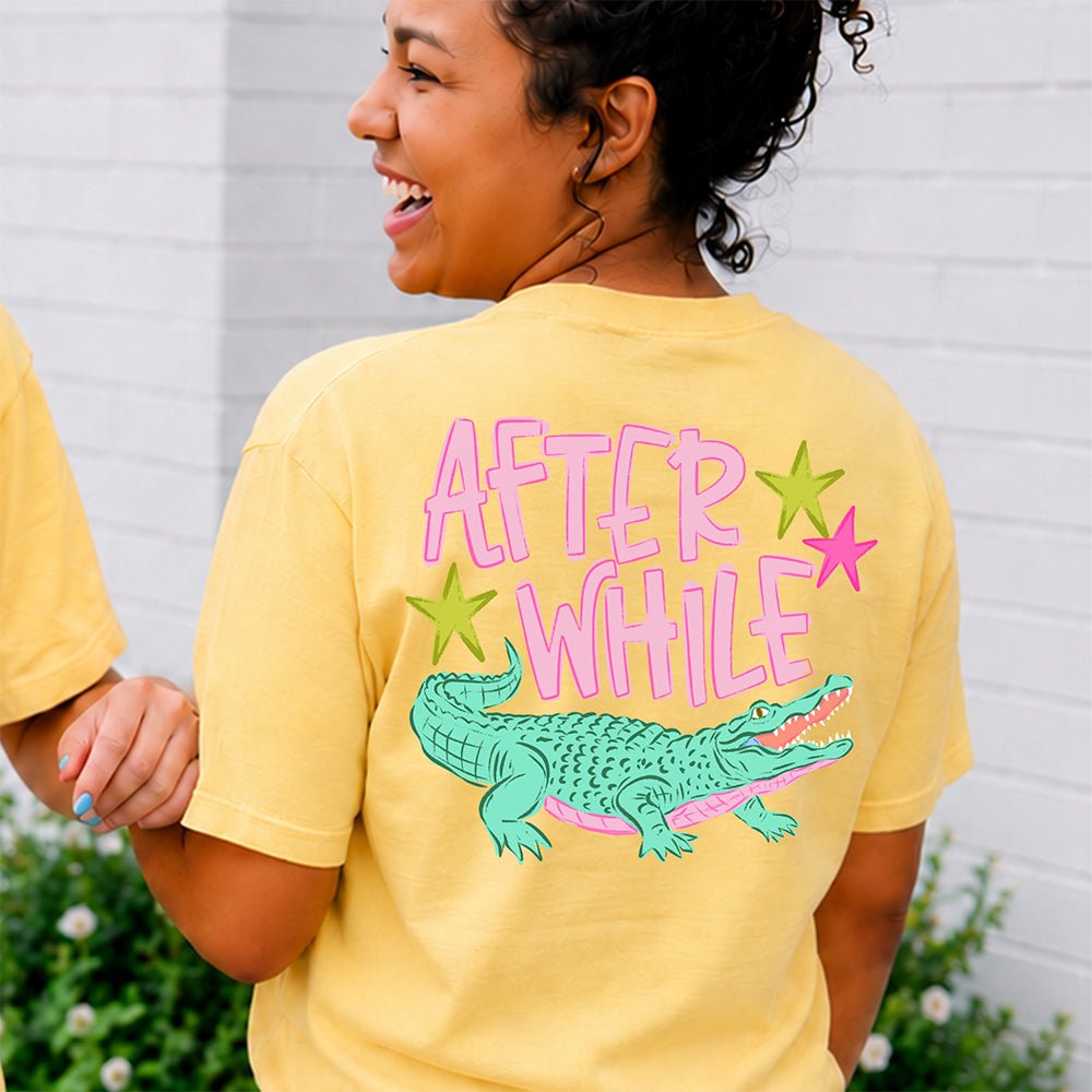 Later Alligator After While Crocodile | Retro Front & Back Graphic T-Shirt | Embedded Designz