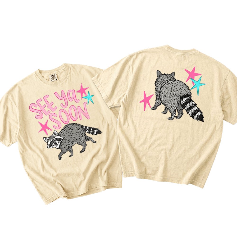 See Ya Soon Raccoon | Retro Front & Back Graphic T-Shirt | Embedded Designz
