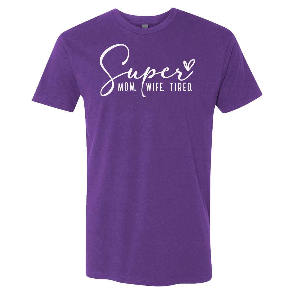 Super Mom. Wife. Tired. Premium T-Shirt | Embedded Designz