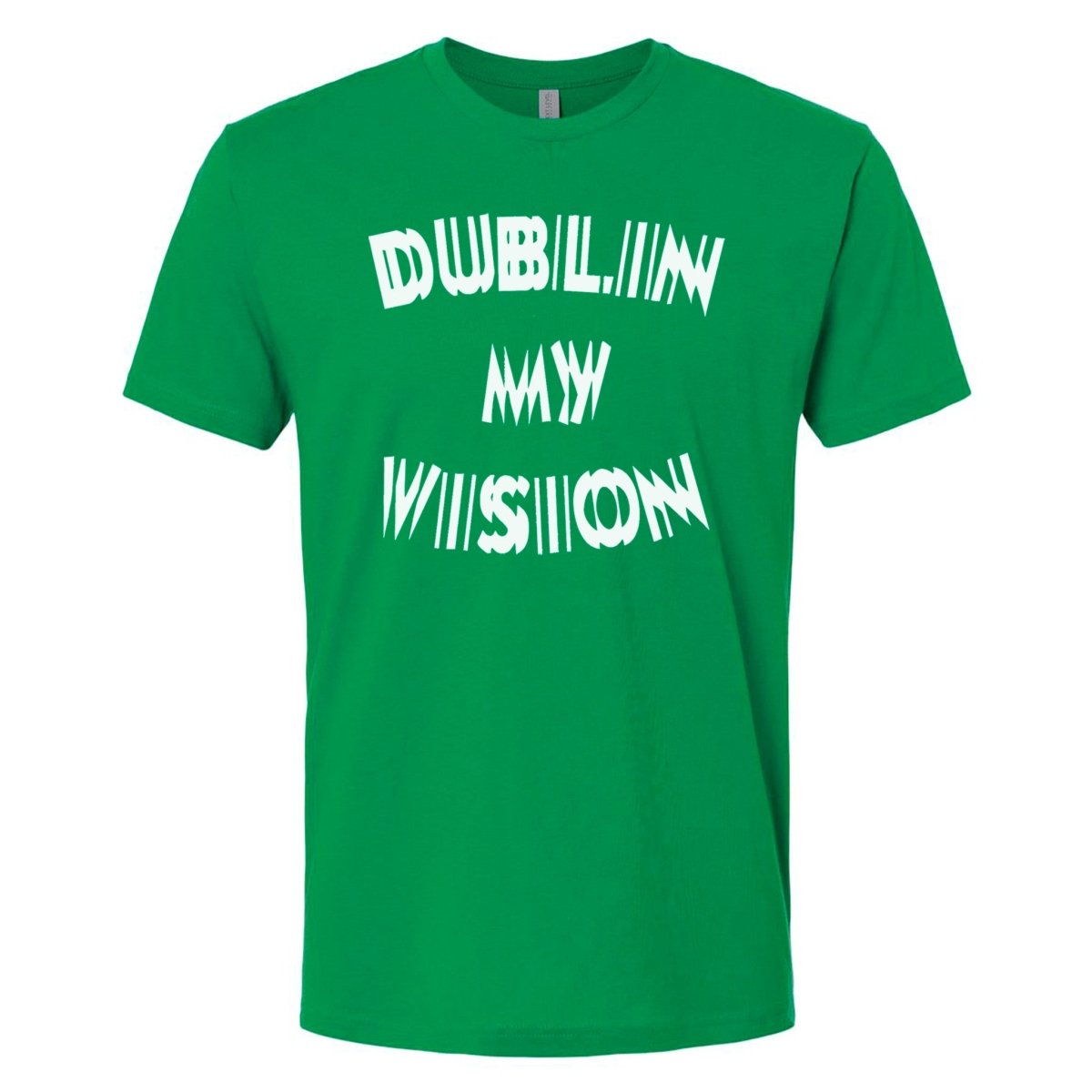 Dublin My Vision St. Patrick's Day Premium T-Shirt | Embedded Designz