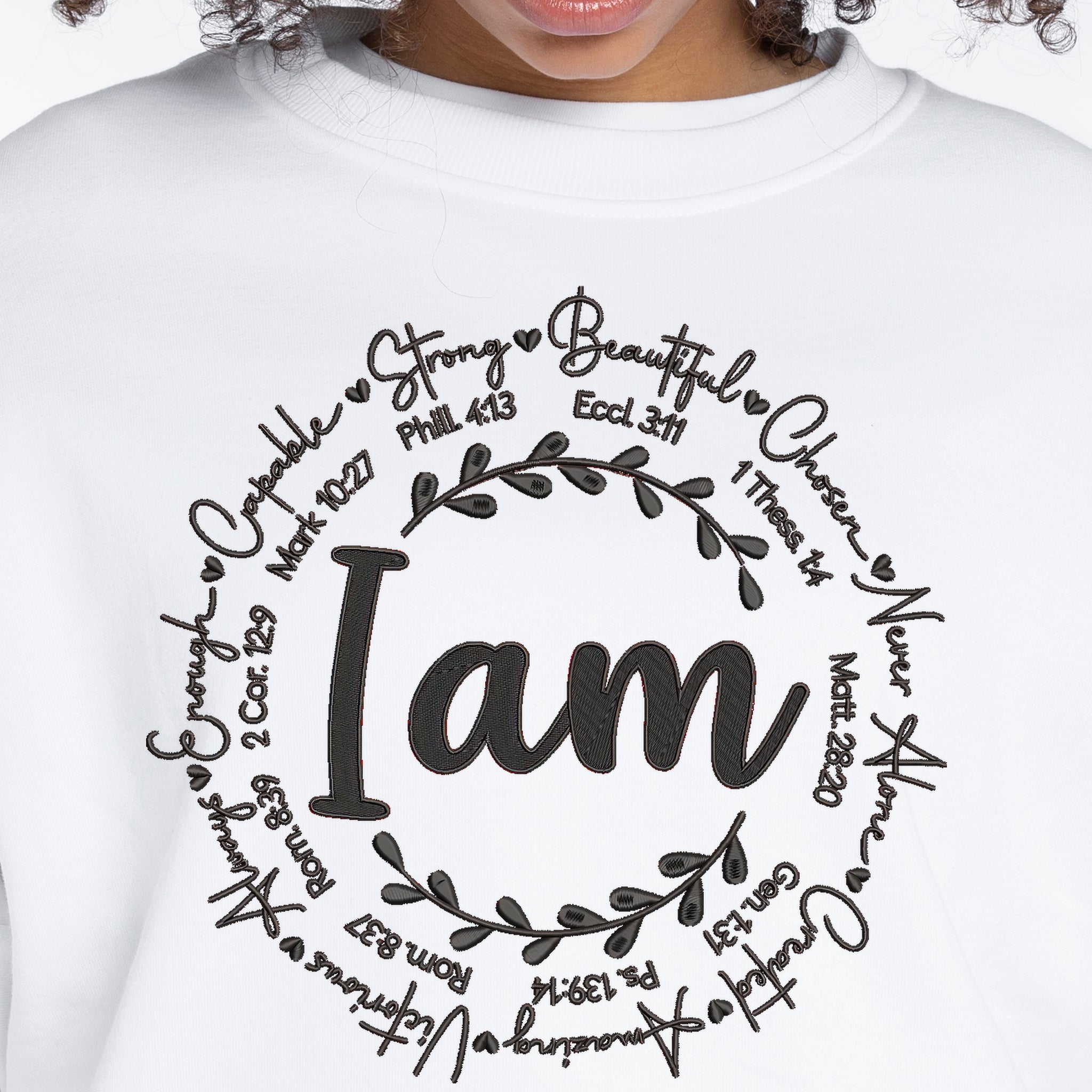 "I Am" Premium Embroidered Cotton Sweatshirt | Embedded Designz