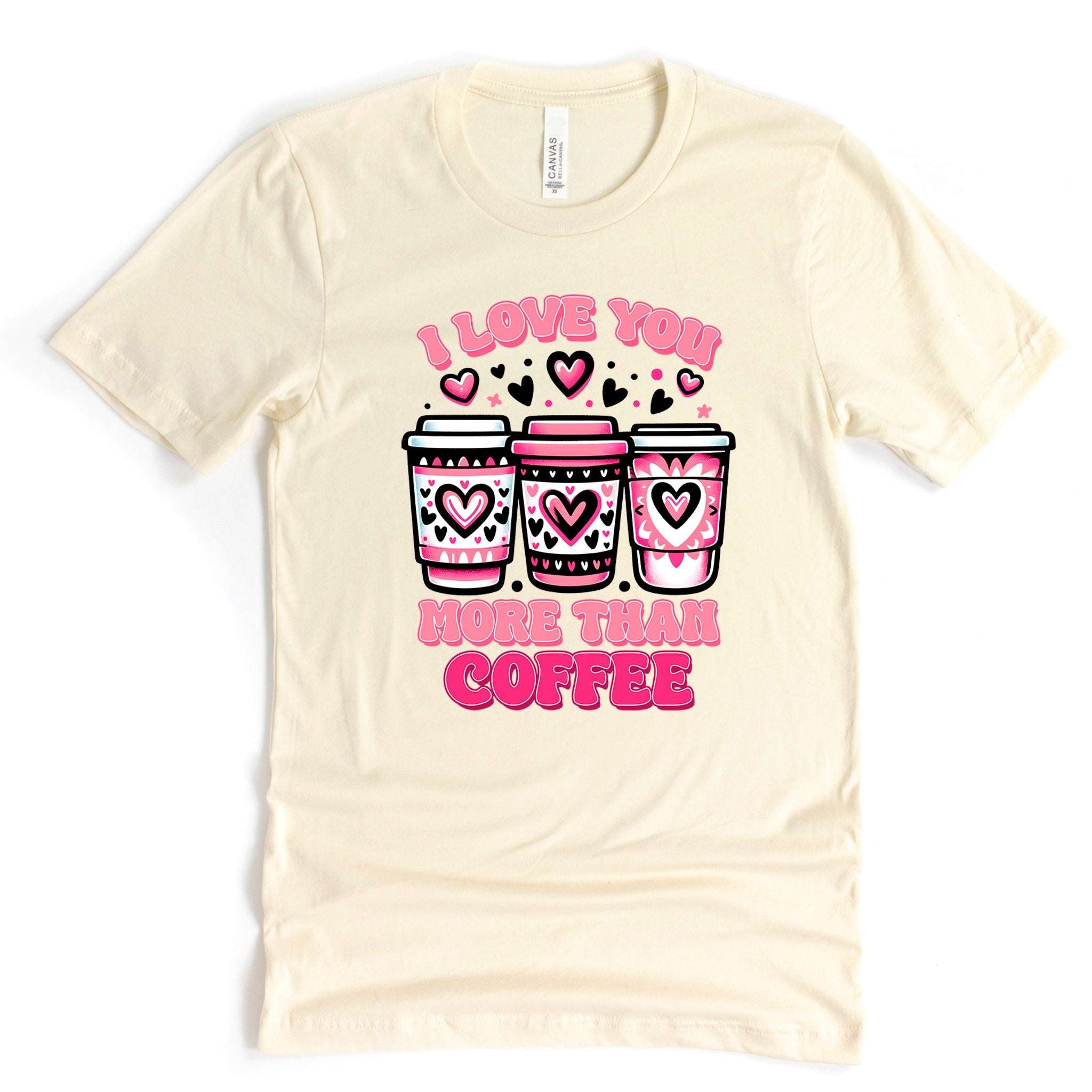 I Love You More Than Coffee Premium Valentine's T-Shirt | Embedded Designz