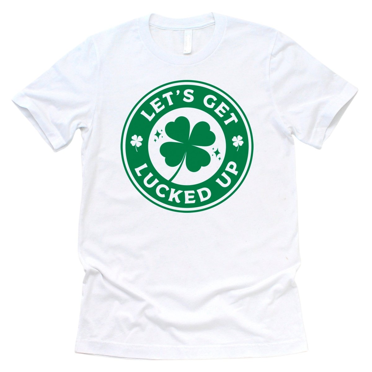 Let's Get Lucked Up St. Patrick's Day Premium T-Shirt | Embedded Designz