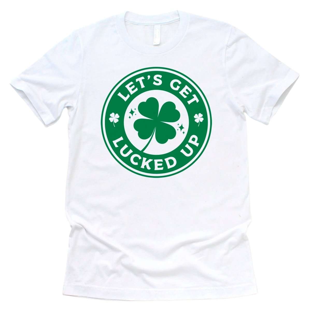 Let's Get Lucked Up St. Patrick's Day Premium T-Shirt | Embedded Designz