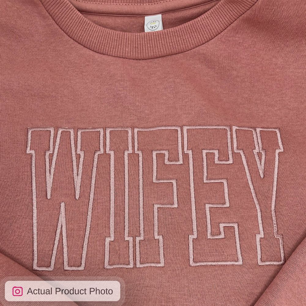 Wifey Embroidered Sweatshirt