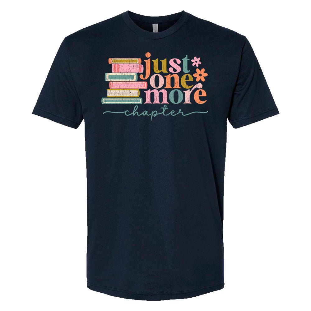 Just One More Chapter Premium T-Shirt | Embedded Designz