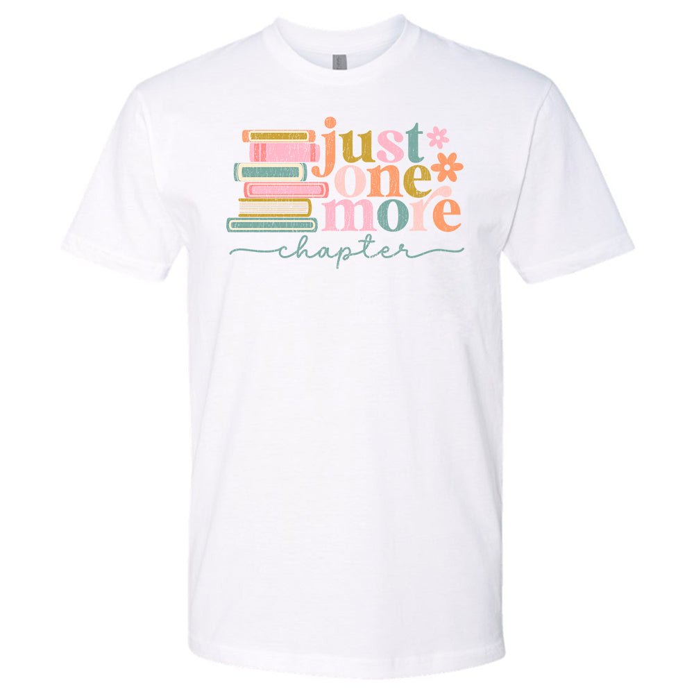 Just One More Chapter Premium T-Shirt | Embedded Designz