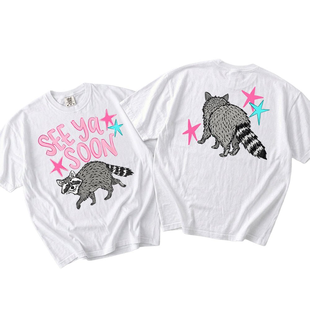 See Ya Soon Raccoon | Retro Front & Back Graphic T-Shirt | Embedded Designz