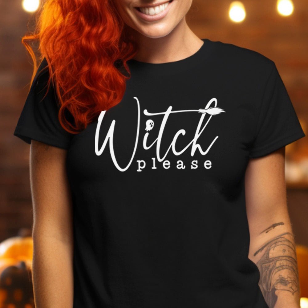 Witch Please Premium Halloween T-Shirt | Embedded Designz