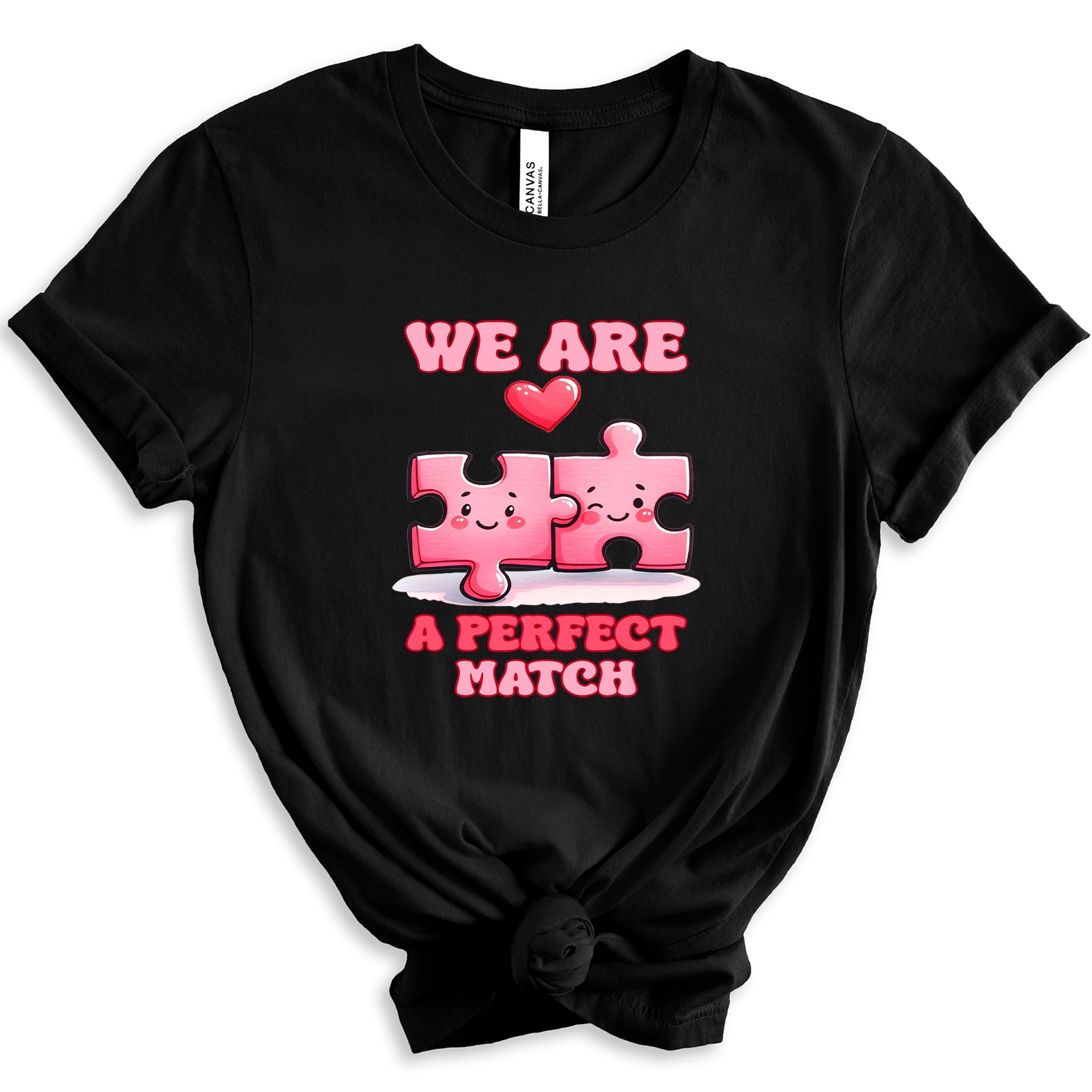 We Are A Perfect Match Premium Valentine's T-Shirt | Embedded Designz